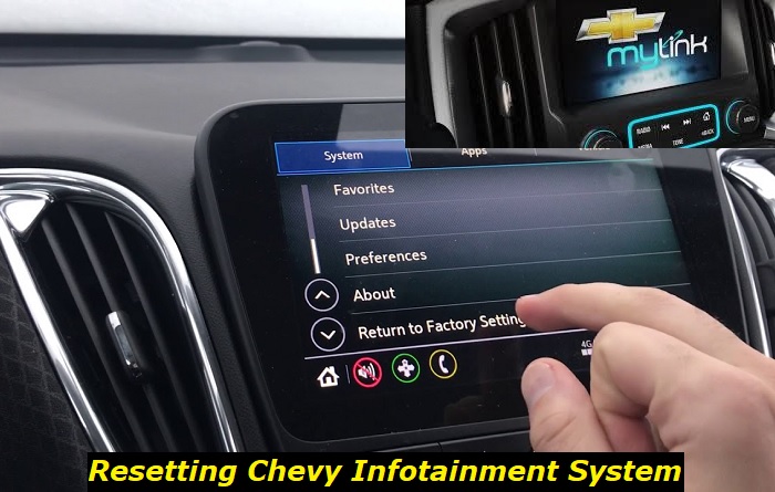 resetting chevy infotainment system